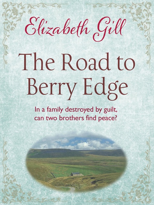 Title details for The Road to Berry Edge by Elizabeth Gill - Available